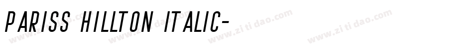 Pariss Hillton Italic字体转换